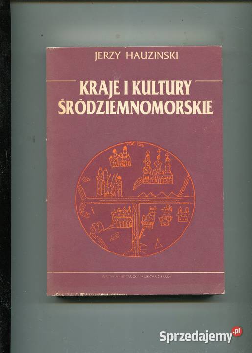 Kraje i kultury śródziemnomorskie Jerzy Szczecin