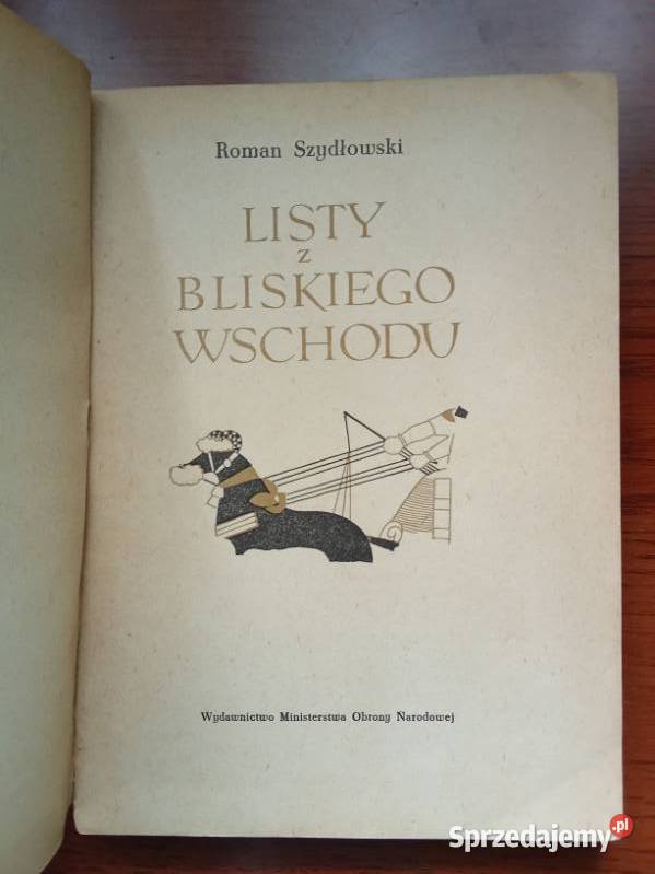 Listy z Bliskiego Wschodu Szydłowski Bliski Łódź
