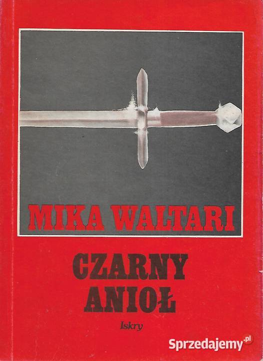 Czarny anioł m Waltari Rok wydania 1989 Puławy sprzedam