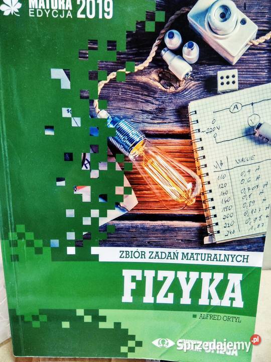 Fizyka omega zbiór zadań maturalnych Warszawa