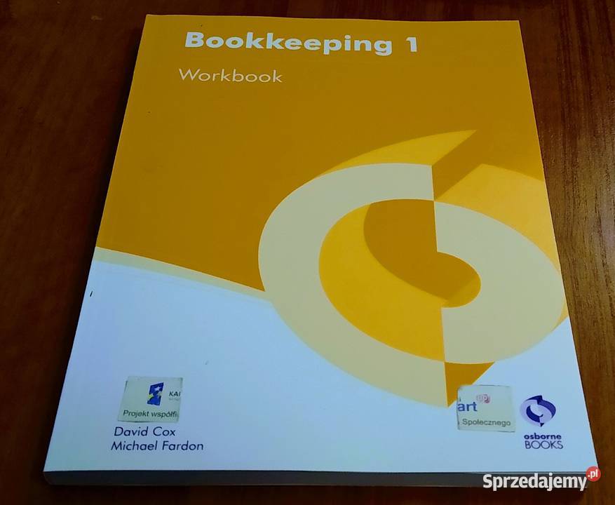 Bookkeeping 1 Workbook David Cox Michael Fardon Gdańsk