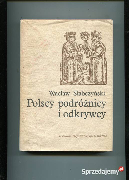 Polscy podróżnicy i odkrywcy Słabczyński Szczecin