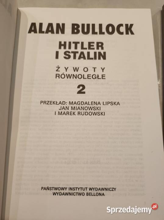 Alan Bullock Hitler i Stalin Żywoty równoległe Kultura i Rozrywka Kielce sprzedam