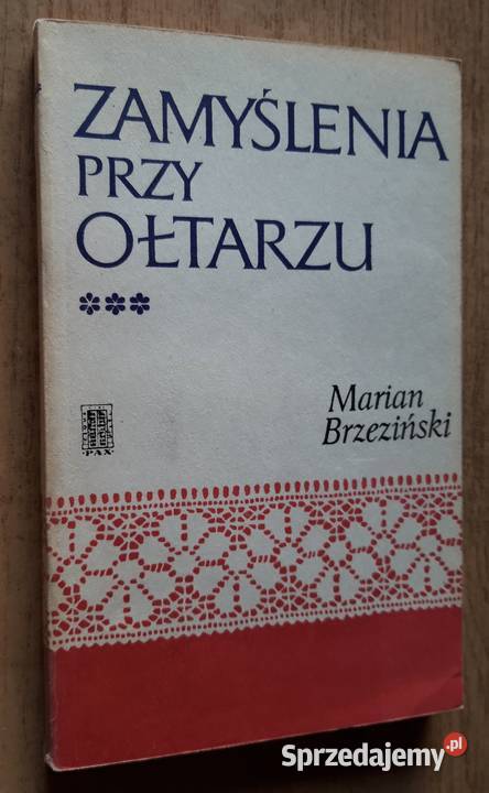 Zamyślenia ołtarzu Marian Brzeziński Suwałki