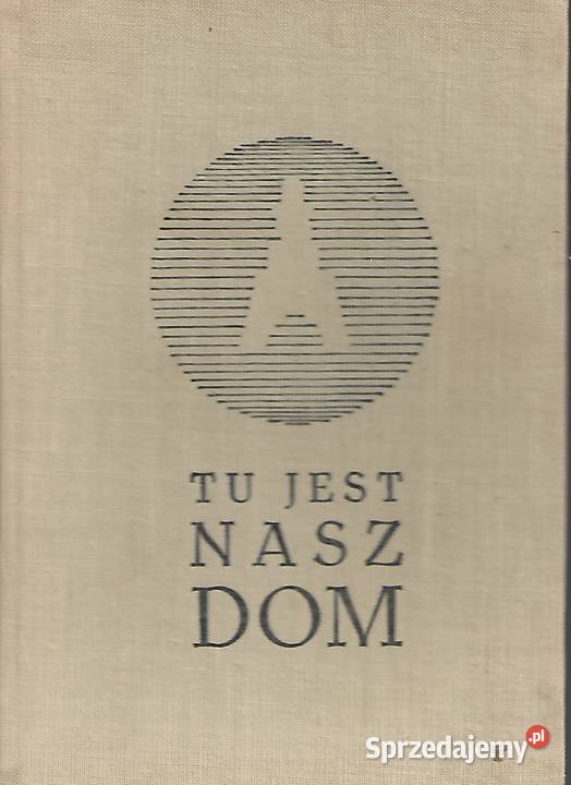 Tu jest nasz dom opr R Rosiak lubelskie Puławy