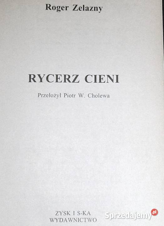 Rycerz Cieni Roger Zelazny lubelskie