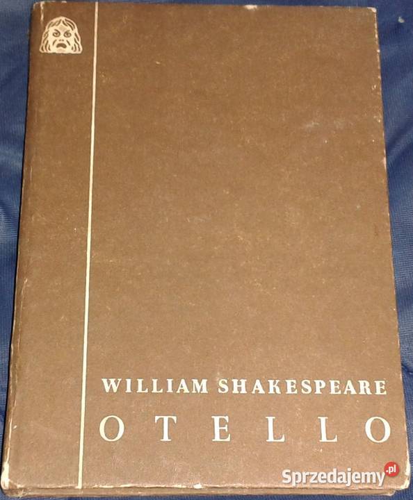 Otello William Shakespeare Rok wydania 1985