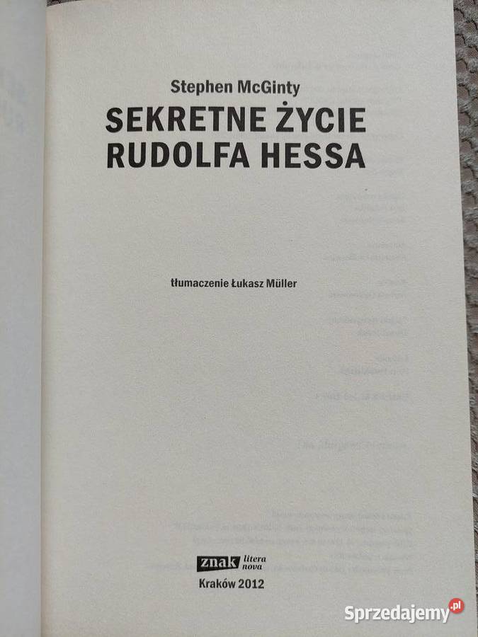 nowa Sekretne życie Rudolfa Hessa Stephen Kraków