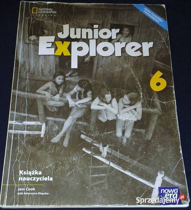 Junior Explorer 6 Książa nauczyciela Jain Cook Chełm