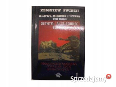 Klątwymikroby i uczeni t3 Zbigniew Święch Osięciny