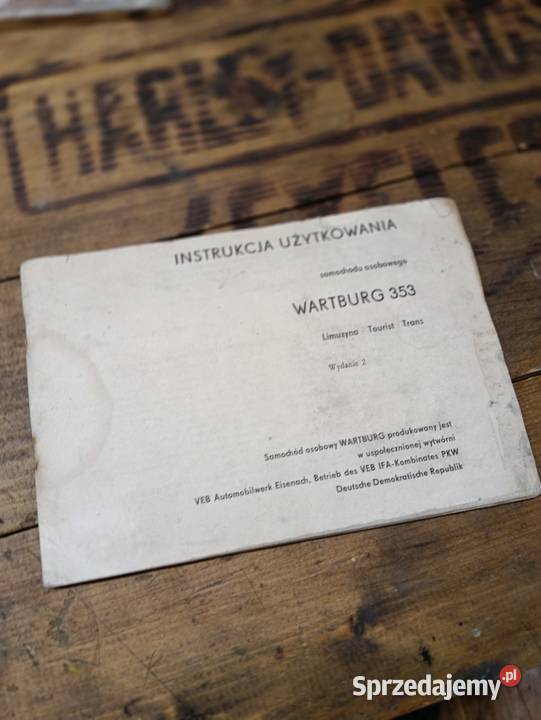 Instrukcja obsługi Wartburg 353 wielkopolskie Ostrów Wielkopolski