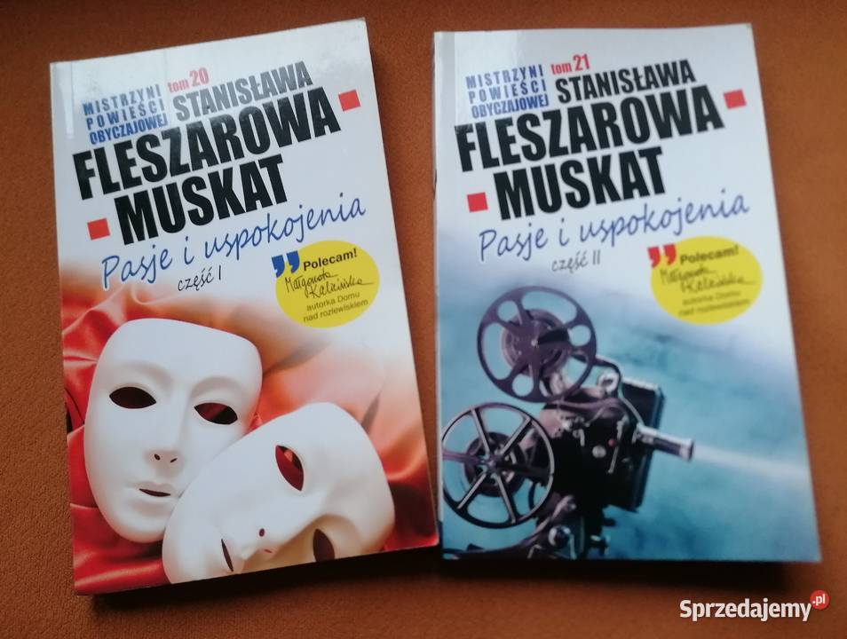 Pasje i uspokojenia,część 1i2 Stanisława Fleszarowa-Muskat