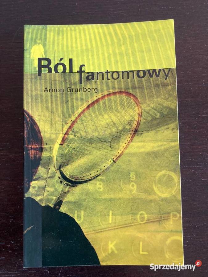 Arnon Grunberg Ból fantomowy praktycznie nowa Elbląg sprzedam