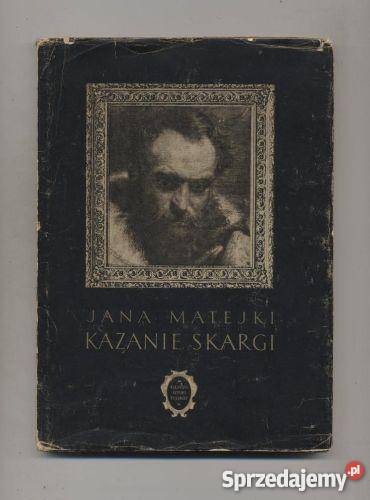 Jana Matejki Kazanie Skargi Szczecin