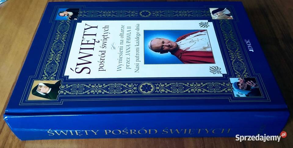 Święty pośród świętych wyniesieni na ołtarze twarda Gdańsk