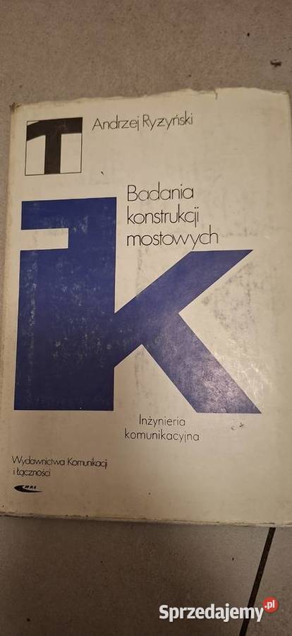 1 wydanie Badania Konstrukcji Mostowych Ryżyński Łęczyca sprzedam
