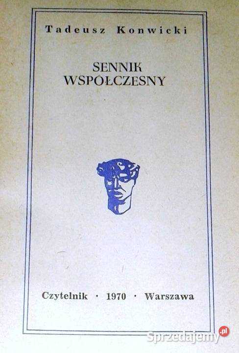 Sennik współczesny Tadeusz Konwicki Pozostałe Pozostałe lubelskie sprzedam