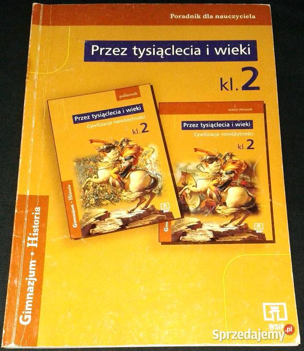 tysiąclecia i wieki kl 2 Poradnik nauczyciela M lubelskie Chełm