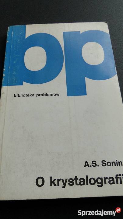 O krystalografii AS Sonin fa zachodniopomorskie Szczecin sprzedam