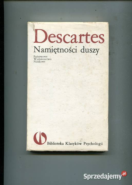 Namiętności duszy Descartes Szczecin