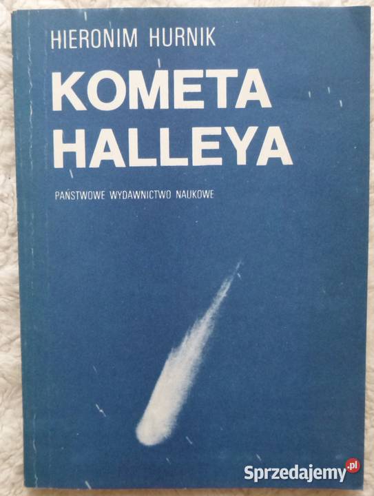 Kometa Halleya Hieronim Hurnik Warszawa