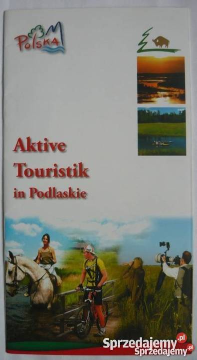 AKTIVE TOURISTIK IN PODLASKIE Legnica