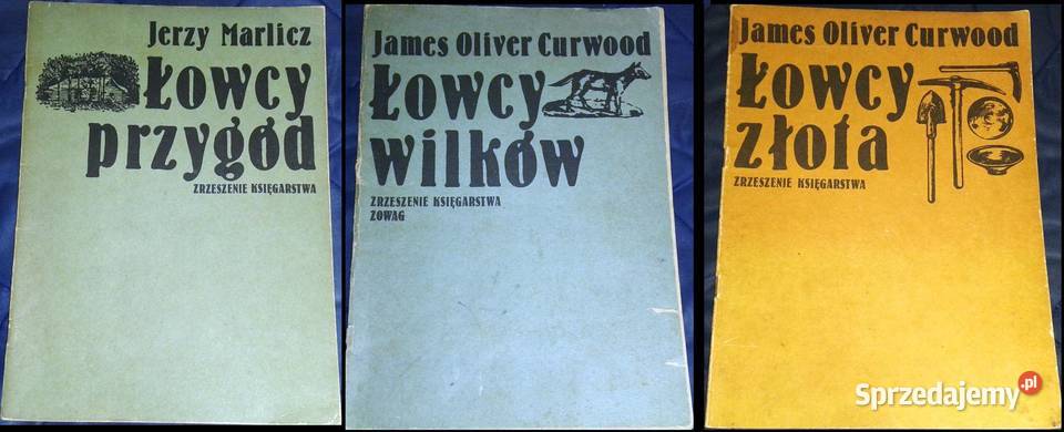 Łowcy przygód wilków złota Jerzy Marlicz Chełm