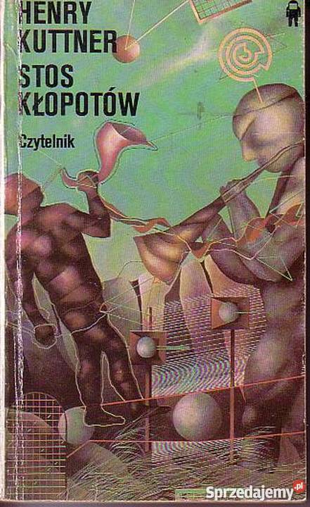0509 STOS KŁOPOTÓW HENRY KUTTNER Czyrna