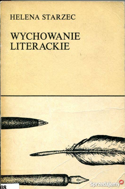 WYCHOWANIE LITERACKIE STARZEC HELENA