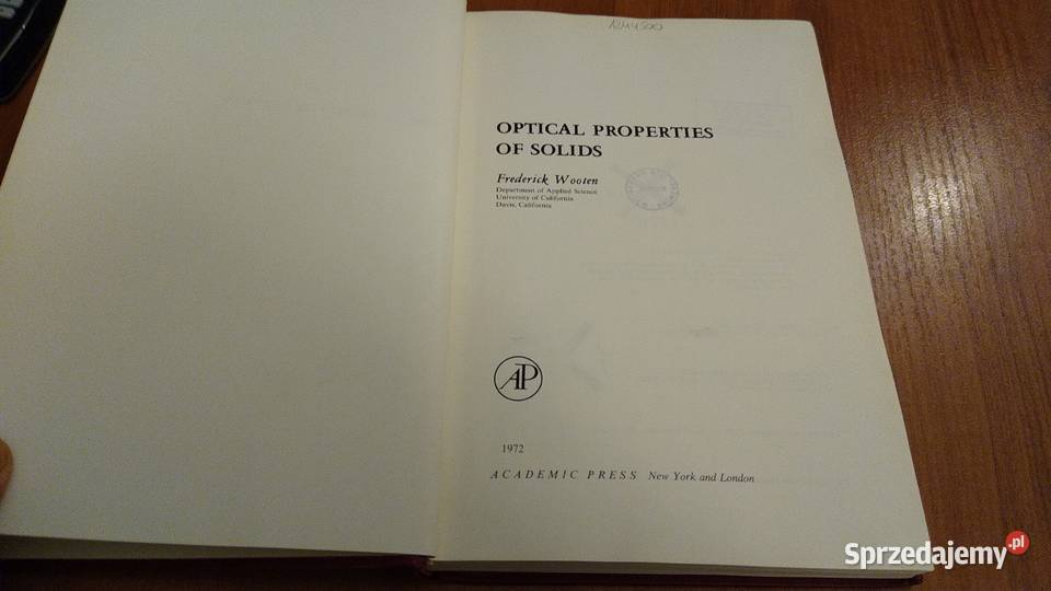 Optical properties of solids Frederick Wooten Książki naukowe i popularnonaukowe Gdańsk