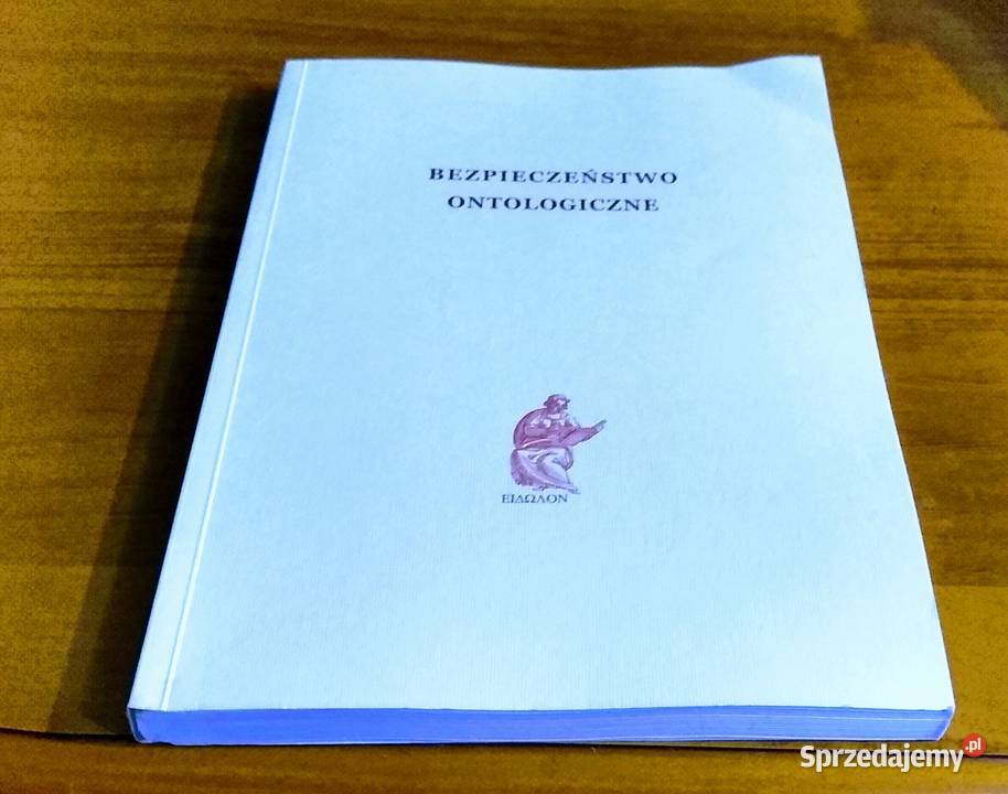 Bezpieczeństwo ontologiczne zbiór rozpraw Artur Gdańsk