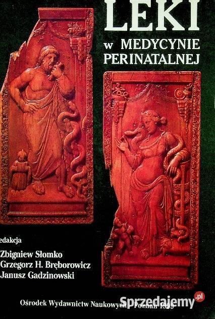 Leki w medycynie perinatalnej Zbigniew Słomko Osięciny sprzedam