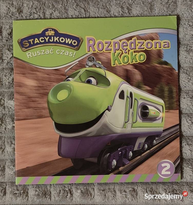 Stacyjkowo Ruszać czas Tom 2 Rozpędzona Koko Warszawa sprzedam