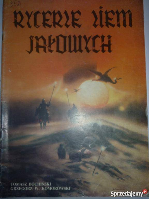 RYCERZE ZIEM JAŁOWYCH BOCHIŃSKI KOMOROWSKI wielkopolskie Piła