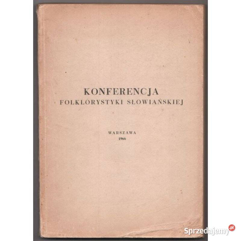 Konferencja Folklorystyki Słowiańskiej Cz I