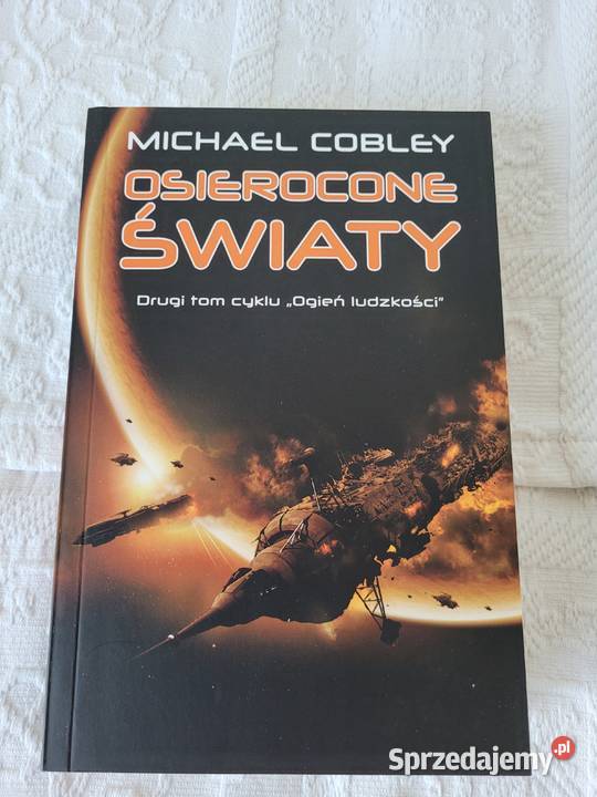 Osierocone światy Michael Cobley Rok wydania 2014 Poznań