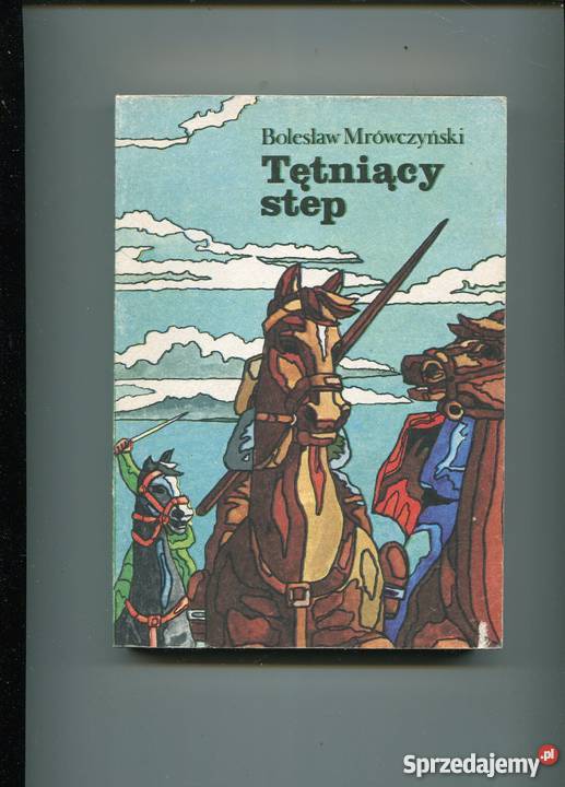 Tetniący step Bolesław Mrówczyński zachodniopomorskie Szczecin