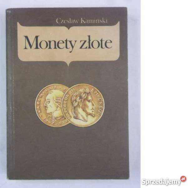 Monety Złote 18511987 Czesław Kamiński fafa zachodniopomorskie Goleniów sprzedam