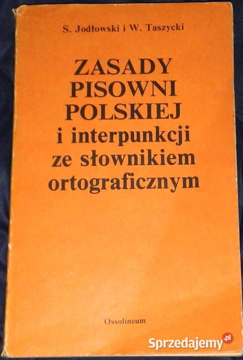 Zasady pisowni polskiej i interpunkcji ze Pozostałe Chełm sprzedam