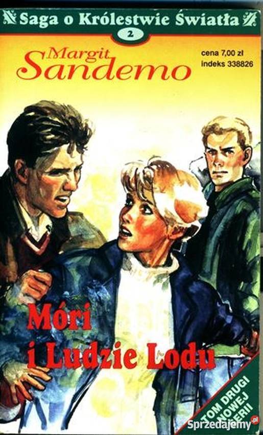 SAGA O KRÓLESTWIE ŚWIATŁA TOM 02 MÓRI I LUDZIE Proza i poezja Toruń