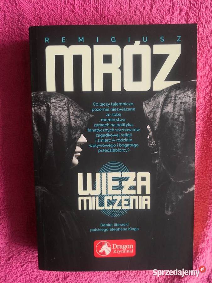 Wieża milczenia Remigiusz Mróz miękka Wrocław