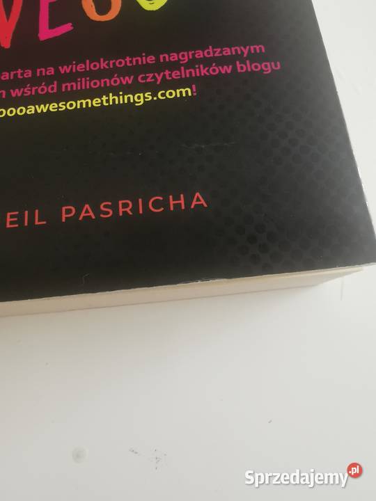 Awesome Księga małych cudowności Neil Pasricha Wrocław