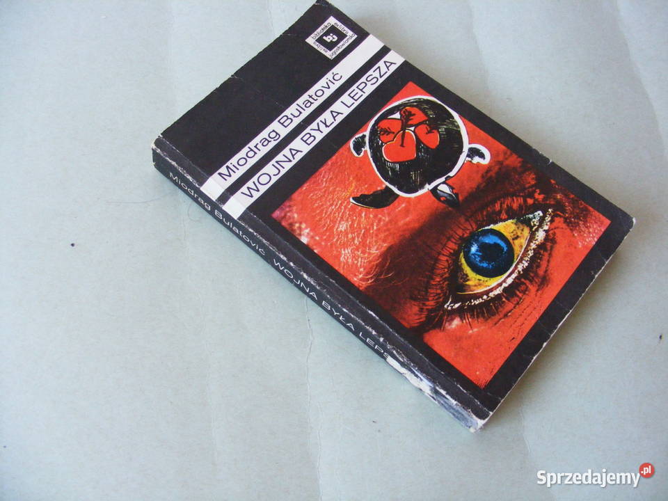 Wojna była lepsza Bulatović Syndrom Pinokia dolnośląskie Oborniki Śląskie sprzedam