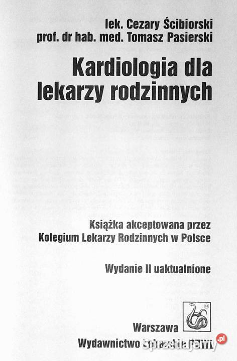 Kardiologia lekarzy rodzinnych Cezary Ścibiorski lubelskie Chełm