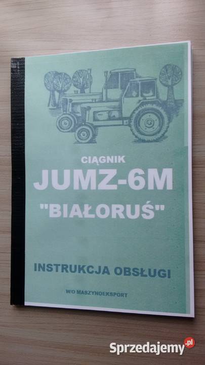 instrukcja obsługi Białoruś jumz 6m w j polskim Stalowa Wola