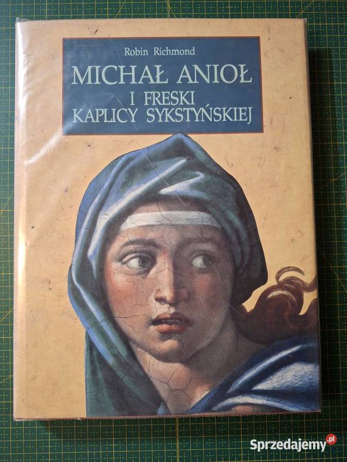 Michał Anioł i freski Kapicy Sykstyńskiej R małopolskie