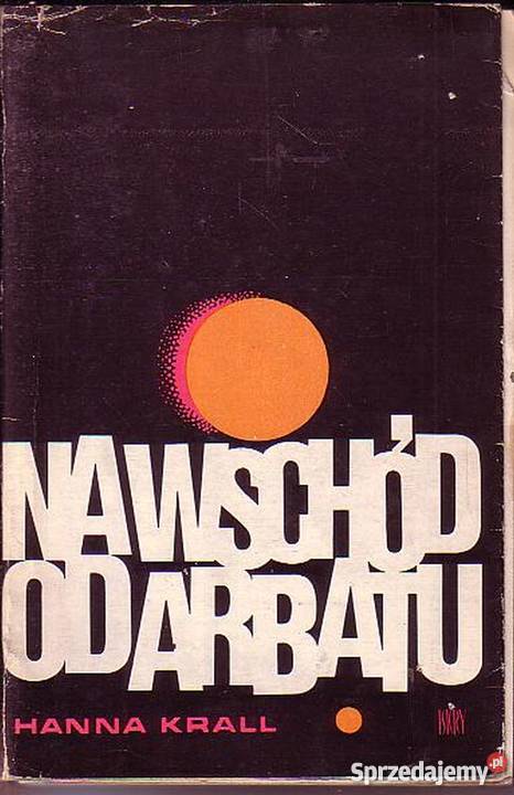 0273 NA WSCHÓD ARBATU HANNA KRALL małopolskie Czyrna