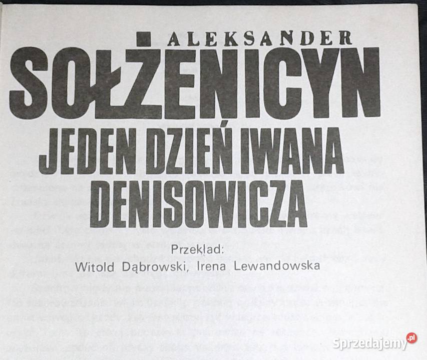 Jeden dzień Iwana Denisowicza Aleksandr Chełm
