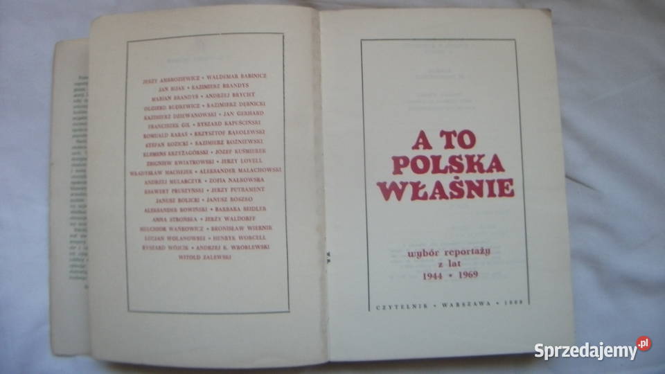 A to Polska właśnie praca wybór reportaży historia, archeologia Golczowice