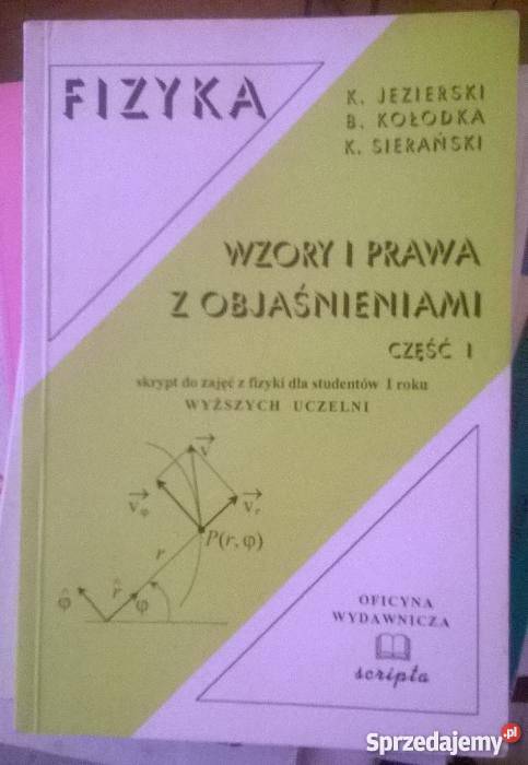 FIZYKA Wzory Prawa Z Objaśnieniami Jezierski Kołodka O Goleniów ...